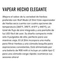 Load image into Gallery viewer, Wulf Mods LX Slim Dry Herb Vaporizer
